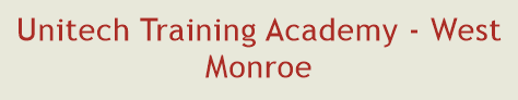 Unitech Training Academy - West Monroe